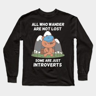 Funny Introvert Lost Wandering Cat in the Wilderness Long Sleeve T-Shirt